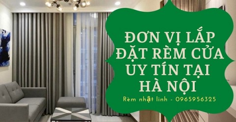 Đơn vị lắp đặt rèm cửa uy tín tại Hà Nội